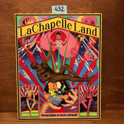 LACHAPELLE (David). LaChapelle Land. Photographs by David LaChapelle (photos en couleurs...