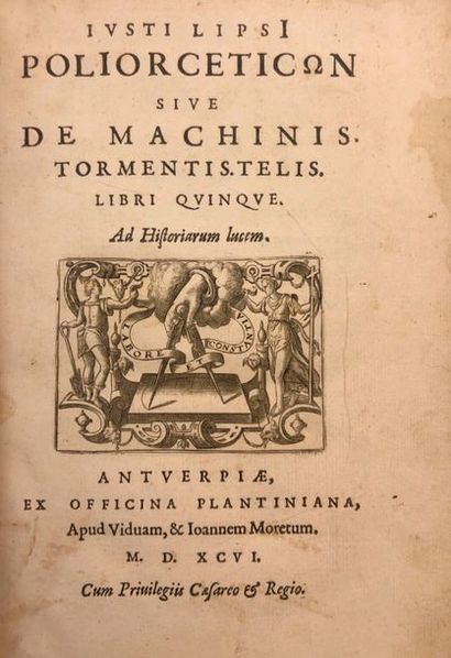 null Edition originale (1596).- LIPSIUS (J.): Poliorceticon sive de Machinis Tormentis....