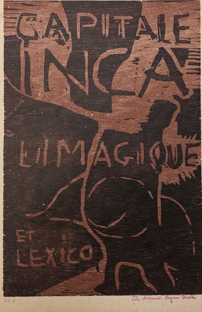 DOTREMONT (Christian) et BALLE (Mogens). "Inca capital L'Imagique and Lexico" (1968)....