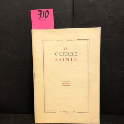 DAUMAL (René). La Guerre sainte. Alger, Fontaine, "Analecta", 1940, plaquette 8°,...