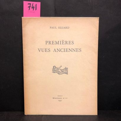 ELUARD (Paul). Premières vues anciennes. P., Minotaure, 1937, plaquette grand 4°,...
