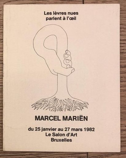 MARIËN (Marcel). Les Lèvres nues parlent à l'oeil. Brux., Le Salon d'Art, 1982, in-12,...