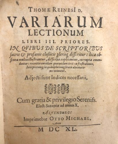 null REINESIUS（托马斯）。Variarum lectionum libri III priores [.].调整指数neceffarii... ...阿尔滕堡，奥托-迈克尔，1640年，4°，[20]-694-[64]页，全牛皮纸时代的作品（由于质量差，纸张被烧焦）。好的副本。托马斯-雷尼修斯（Thomas...