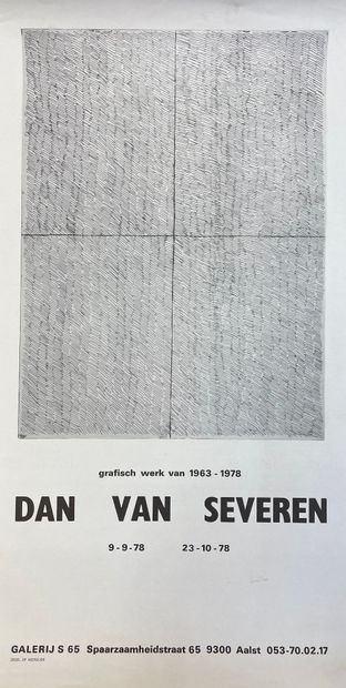 VAN SEVEREN (Dan). 海报（1978）。为他1978年在阿尔斯特S画廊的展览制作的胶印版。尺寸：66 x 36厘米。