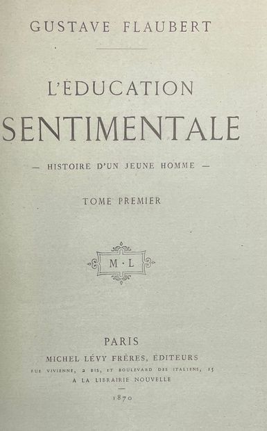 null 第一版由Tchékéroul装订 - FLAUBERT（古斯塔夫）。伤感的教育》。年轻人的故事》。巴黎，Michel Lévy Frères；La Librairie...