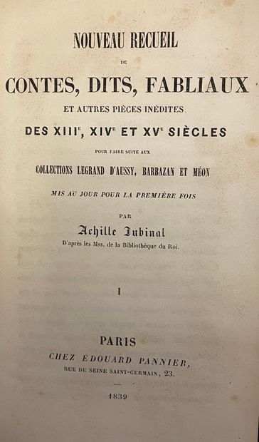 null 保罗-艾吕雅的副本--《JUBINAL》（阿基尔）。继《Legrand d'Aussy文集》、《Barbazan文集》和《Méon文集》之后，新收集的13、14和15世纪的故事、传说和其他未发表的作品。P.,...