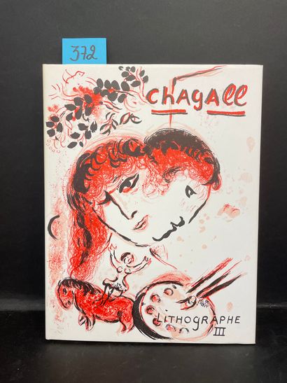 CHAGALL.- SORLIER (Ch.) et MOURLOT (F.). Chagall lithographe III, 1962-1968. Catalogue...