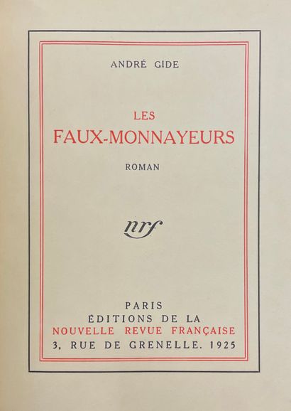 GIDE (André). Les Faux-monnayeurs. P., Nouvelle Revue Française, 1925, 4° tellière,...