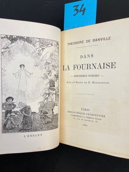 null 
班维勒（Theodore de）。在炉子里。最后一首诗。附有G. Rochegrosse的绘图。P., Charpentier et Fasquelle,...
