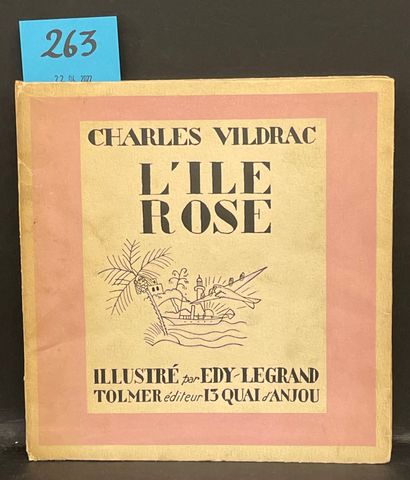 VILDRAC (Charles). L'Île rose. Cette histoire est racontée par Charles Vildrac ......