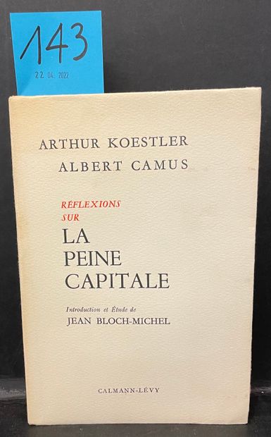 null KOESTLER (Arthur) et CAMUS (Albert). Réflexions sur la peine capitale. Introduction...