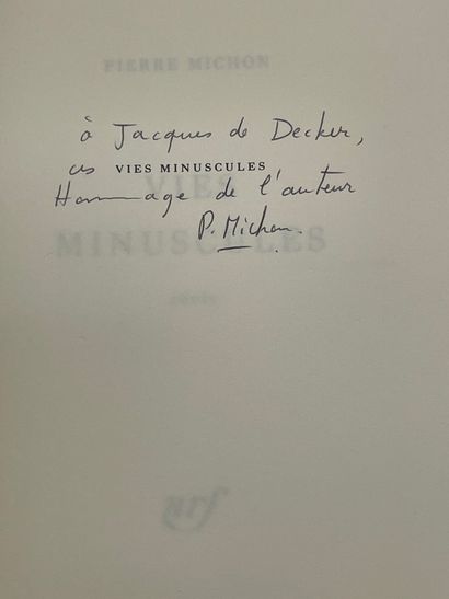 MICHON (Pierre). Vies minuscules. P., NRF, 1984, 8°, br., bande-annonce. Edition...