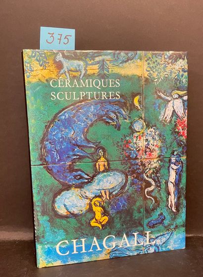 CHAGALL.- SORLIER (Charles). Les Céramiques et sculptures de Chagall. Préface de...