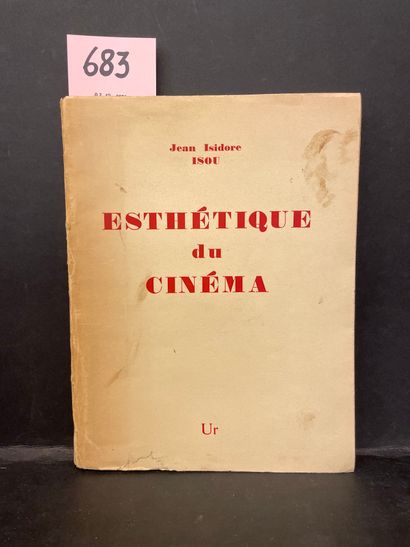 ISOU (Jean Isidore). Esthétique du cinéma. S.l.n.d. [P., Ur, 1953], 8°, 153 p., portrait...