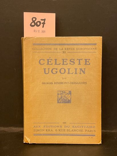 null RIBEMONT-DESSAIGNES (Georges). Céleste Ugolin. P., Edit. du Sagittaire, Simon...