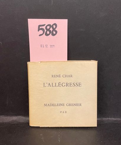 CHAR (René). L'Allégresse. Alès, PAB, 1960, in-32 carré (9,3 x 9,6 cm), en feuilles,...