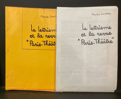 LEMAITRE (Maurice). "Le Lettrisme et la revue Paris-Théâtre".16页手写的版面和9页打印的文件，夹在纸上，有时还有打字的文字。附上打印文本："莫里斯-勒梅特。Le...