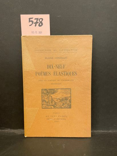 CENDRARS (Blaise). 十九首弹性诗。附有莫迪里阿尼的作者画像。P., Au Sans Pareil, "Littérature" 4, 1919,...