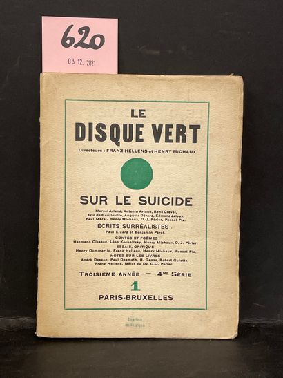 "Le Disque vert". Franz Hellens和Henry Michaux编辑的杂志。自杀问题特刊。M. Arland, A. Artaud, R....