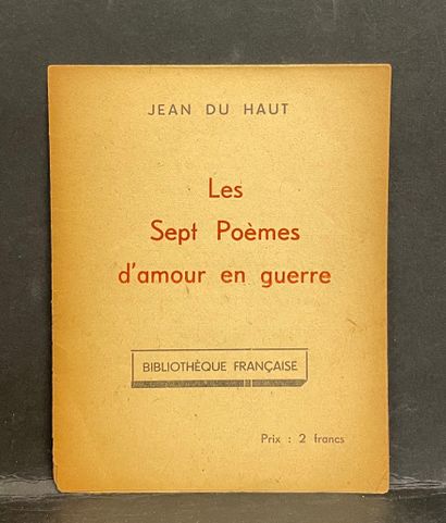 null [ELUARD].DU HAUT（让）。Les Sept poèmes d'amour en guerre.S.l., Bibliothèque française,...