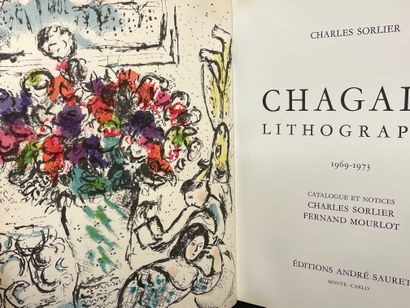 CHAGALL.- SORLIER (Charles). 夏加尔石版画IV，1969-1973年。Charles Sorlier和Fernand Mourlot的目录和注释。Monte-Carlo,...
