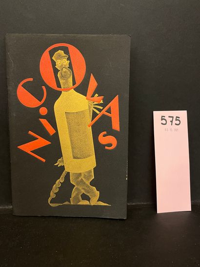 null 尼古拉1929年的目录。P., Impr. Draeger, 1929, 8°小册子，23页，黑色封面，有红色和金色插图。尼古拉葡萄酒的第三份目录，以黑色和金色印刷和插图，包括4幅整页的日蚀图。完整的第一张传单粘贴在黑色康森纸上："Les...