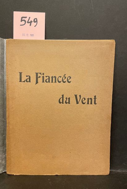 null [BOUSQUET, Joë].La Fiancée du vent.Carcassonne, [L'Auteur], Impr. Polère, [1928],...