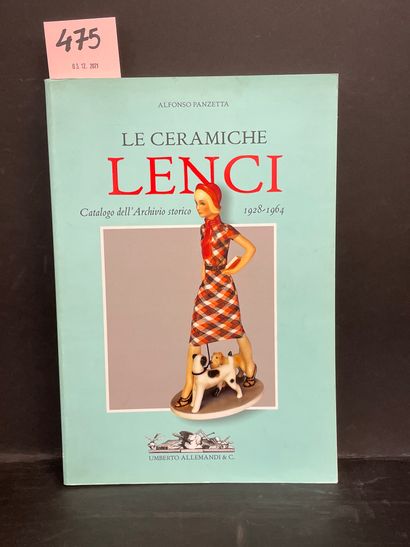 PANZETTA (A.). Le Ceramiche Lenci. Catalogo...