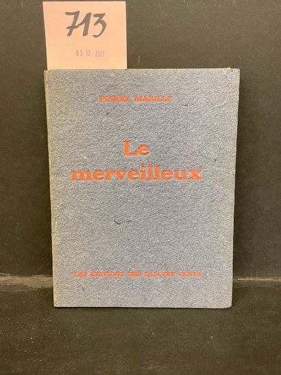 MABILLE (Pierre). Le Merveilleux. Frontispice de Victor Brauner. Hors texte de Jacques...