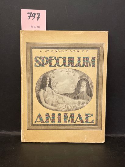 null RAFALOVITCH (Sergei). Speculum animae. Saint-Petersbourg, Shipovik, 1911, 8°,...