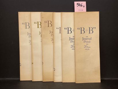 null BOSQUET（阿兰）和BUSSELEN（罗兰）。"B+B"。20世纪的一家私营报纸。N°1至6。P., Librairie Saint-Germain-des-Prés,...