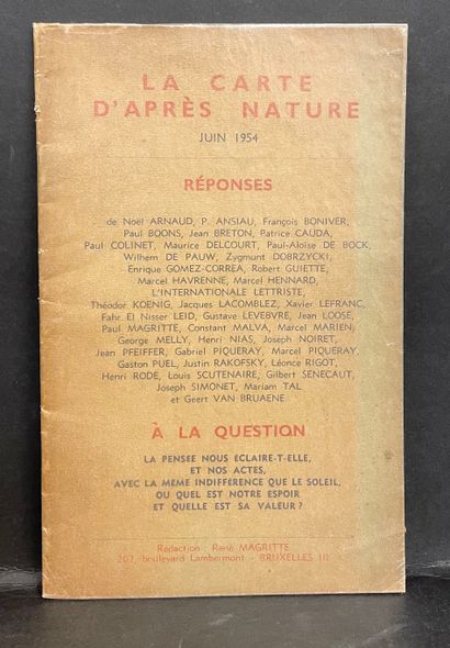 MAGRITTE.- "来自大自然的地图"。特刊。布鲁斯，勒内-马格利特，1954年6月，8°，[24]页，装订（封面经常变色）。包含Noël Arnaud, Paul...