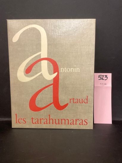 ARTAUD (Antonin). Les Tarahumaras.Décines, L'Arbalète, Marc Barbezat, 1955, 4°, 212...