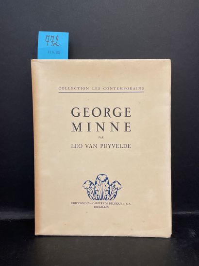 MINNE.- VAN PUYVELDE (L.). 
George Minne. Brux., Cahiers de Belgique, "Les Contemporains",...