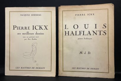 ICKX (Pierre). 
Louis Halflants, peintre brabançon. Brux., Jos. Vermaut, "Les Maîtres...