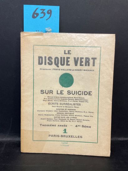 null Numéro spécial sur le suicide.- "Le Disque vert". Revue dirigée par Franz Hellens...