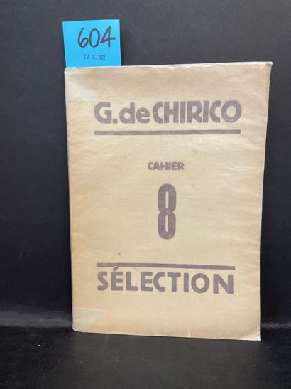 CHIRICO.- "Sélection. Chronique de la vie artistique". Cahier 8. Giorgio de Chirico....