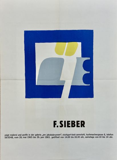 Affiches diverses.- 为1960年代在斯图加特举办的各种展览收集了5张绢印海报：多拉齐奥（米勒画廊）、基希贝格（米勒画廊）、费利克斯-施伦克（雅克布伦嫩画廊）、F-希伯（雅克布伦嫩画廊）、维德曼（唐恩特画廊）。尺寸：(5...