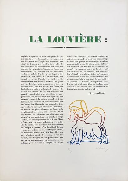 ALECHINSKY (Pierre). "La Louvière"（1969）。关于海诺特市的文字，配有胶片上的原画，以彩色胶版印刷。印在Fabriano纸上的图版，仅有33/60，用铅笔签名。La...
