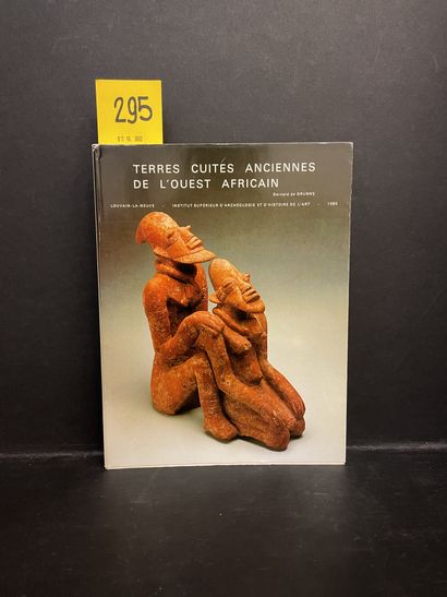 DE GRUNNE (Bernard). 来自西非的古代兵马俑。Louvain-la-Neuve, Institut supérieur d'Archéologie...