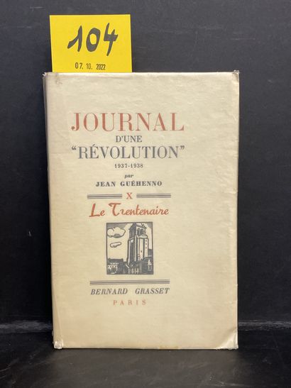 null GUEHENNO（让）。1937-1938年的 "革命 "杂志。P., Grasset, "Le Trentenaire", 1939, in-12,...