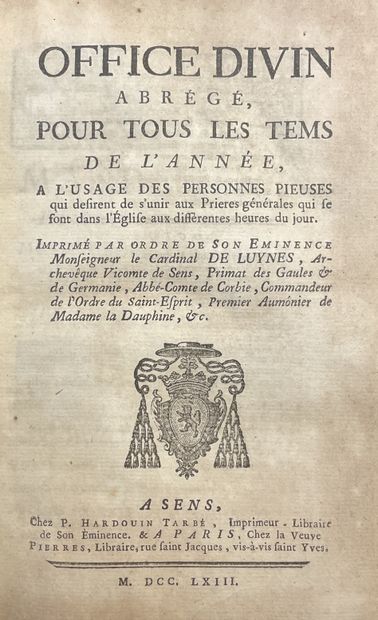 null 神圣的办公室，为每年的所有时间（...）。Sens, P. Hardouin Tarbe; Paris, Veuve Pierres, 1763, in-8°,...