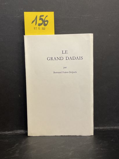 POIROT-DELPECH (Bertrand). 大达达》（Le Grand Dadais）。P., Denoël, 1958, 8°, br. (排出pp....
