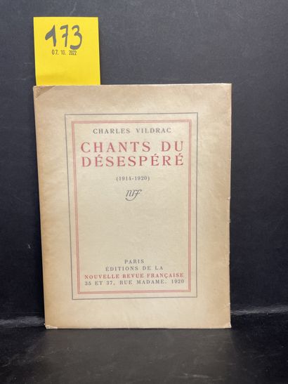 VILDRAC (Charles). Chants du désepéré（1914-1920）。P., NRF, 1920, 4° tellière, 78 p.,...