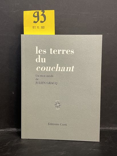 GRACQ (Julien). Les Terres du couchant.巴黎，José Corti, 2014, in-12, br.第一版。1/110的...