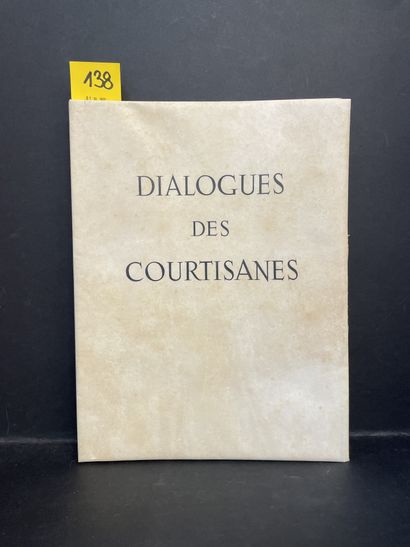 null 马约尔-卢西恩[de Samosate]。法庭的对话》。P., Pierre Bricage, 1948, folio, 93 p., in sheets,...