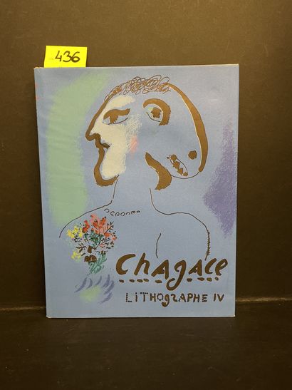 CHAGALL.- SORLIER (Charles). 夏加尔石版画IV，1969-1973年。Charles Sorlier和Fernand Mourlot的目录和注释。Monte-Carlo,...