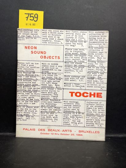null Toche。霓虹灯的声音对象。展览。布鲁塞尔，艺术宫，1966年10月13-25日，8°小册子，装订。阿尔-汉森、保罗-德-克莱蒙特和塞利姆-萨松的文字。这个展览目录本身就是一本艺术家的书，使用了不同的纸张格式和颜色以及实验性的图形设计。让-托什（Jean...