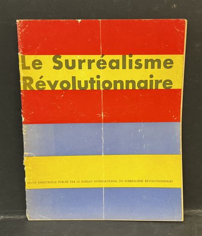"Le Surréalisme révolutionnaire". Revue bimestrielle publiée par le Bureau international...