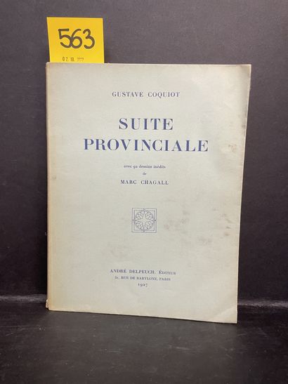 CHAGALL.- COQUIOT (Gustave). 省级套房。附有马克-夏加尔92幅未发表的画作。P., A. Delpeuch, 1927, 8°, br....